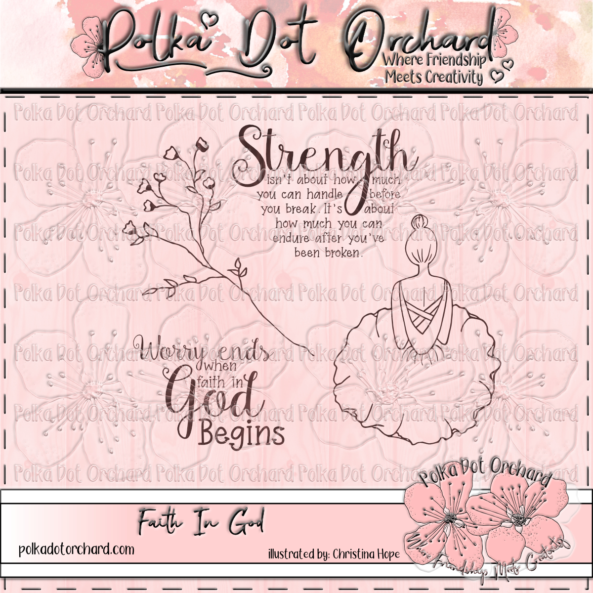 Faith In God – Polka Dot Orchard