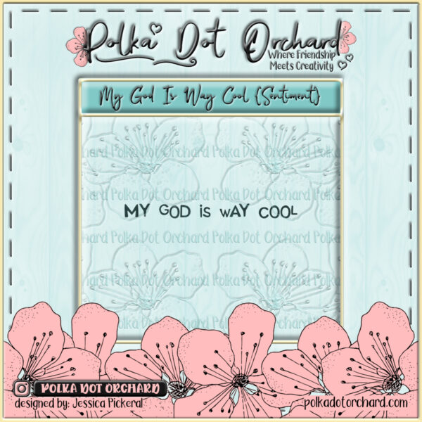 My God Is Way Cool ~Sentiment~ {Rubber Stamp} JPRS